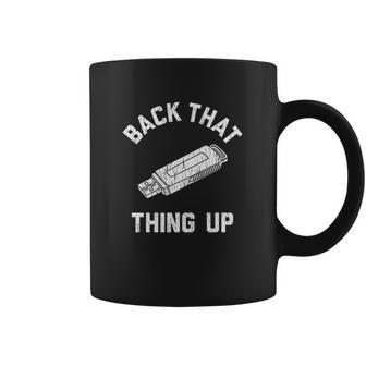 Back That Thing Up Computer Rap Lyrics Coffee Mug | Favorety AU