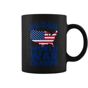 Back To Back World War Champs Usa Coffee Mug | Favorety UK