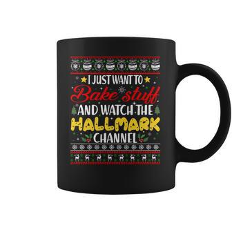 Bake Stuff And Watch The Hallmark Channel Coffee Mug | Favorety CA