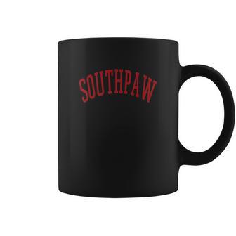 Baseball Southpaw Lefty Left Handed Coffee Mug | Favorety CA