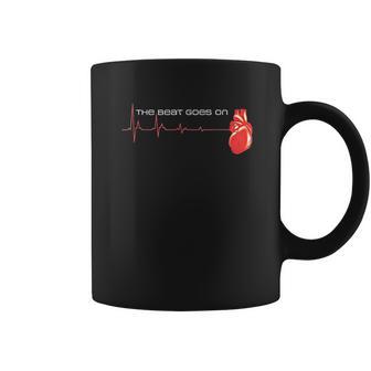 The Beat Goes On Open Heart Surgery Recovery Survivor Coffee Mug | Favorety AU