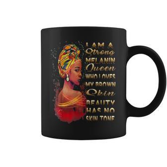 Beauty Has No Skin Tone African American Melanin Black Queen Coffee Mug | Favorety