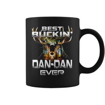 Best Buckin Dan Dan Ever Hunting Hunter Gift Coffee Mug | Favorety AU