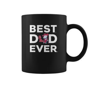 Best Best Dad Ever - Ole Miss Ever Coffee Mug | Favorety DE