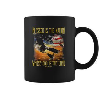 Blessed Is The Nation Whose God Is The Lord Coffee Mug | Favorety