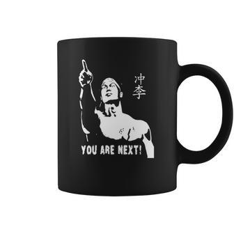 Bloodsport You Are Next T-Shirt Coffee Mug | Favorety CA