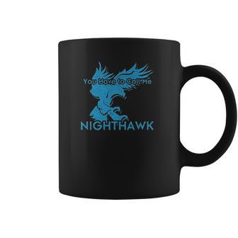 Brothers Call Me Nighthawk Coffee Mug | Favorety