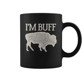 I Am Buff Gift For Lovers Coffee Mug | Favorety DE