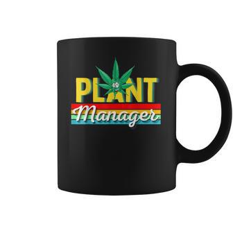 Cannabis Marijuana Weed Funny Plant Manager Smoke Stoner 420 Coffee Mug | Favorety AU