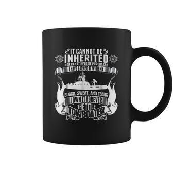 It Cannot Be Inherited Towboater Coffee Mug | Favorety AU