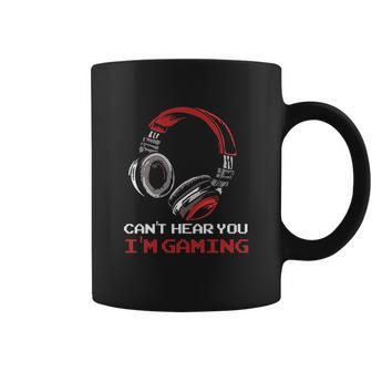 Cant Hear You Im Gaming Gamer Gift Video Games Online Coffee Mug | Favorety CA