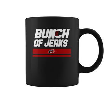 Carolina Hurricanes Bunch Of Jerks Coffee Mug | Favorety AU