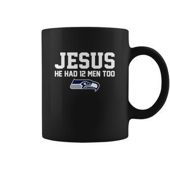 Check Out This Awesome Jesus He Had 12 Men Too Seattle Seahawks Canvas Usa - Copy 2 Coffee Mug | Favorety