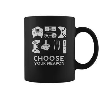 Choose Your Weapon Gamer Video Game Funny Nerdy Gaming Coffee Mug | Favorety