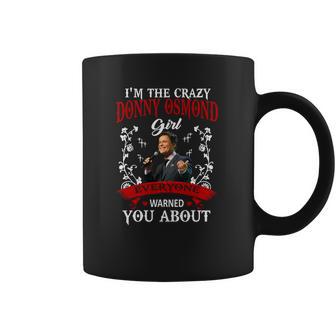 Im The Crazy Donny Osmond Coffee Mug | Favorety UK