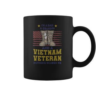 Im A Dad A Grandpa And A Vietnam Veteran Nothing Scares Me Coffee Mug | Favorety UK