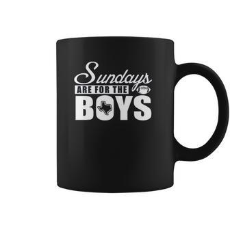 Dallas Football Fans Sundays Are For The Boys Football Gifts Coffee Mug | Favorety UK