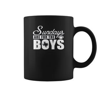 Dallas Football Fans Sundays Are For The Boys Coffee Mug | Favorety AU