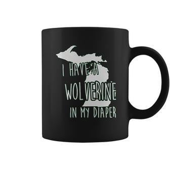 In My Diaper I Have A Wolverine State Of Michigan Msu Baby Coffee Mug | Favorety CA