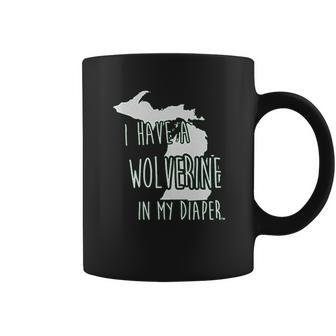 In My Diaper I Have A Wolverine State Of Michigan Msu Coffee Mug | Favorety CA