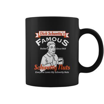 Dicks Famous Schwetty Nuts Sweaty Nuts Coffee Mug | Favorety AU