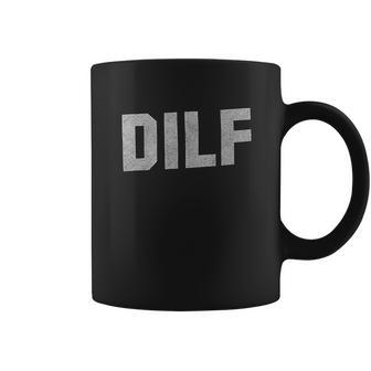 Dilf Handsome Hot Dad Fars Day Funny Crewneck Coffee Mug | Favorety DE