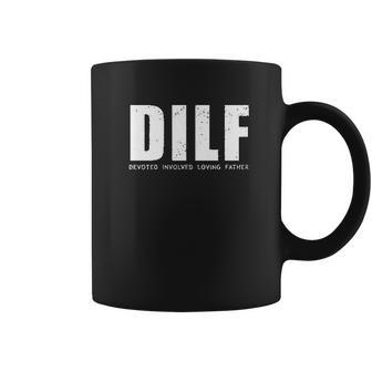 Dilf Hot Dad Sarcastic Coffee Mug | Favorety