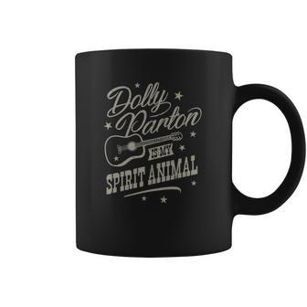 Dolly Parton Is My Spirit Animal Coffee Mug | Favorety DE