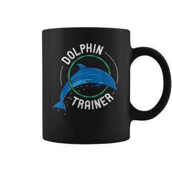 Dolphin Trainer Animal Tamer Gift Marine Mammal Trainer Coffee Mug | Favorety DE