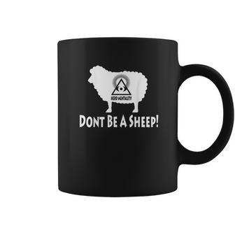 Dont Be A Sheep Illuminati Anti Nwo Coffee Mug | Favorety DE