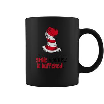 Dr Seuss - Smile Because It Happened Coffee Mug | Favorety CA