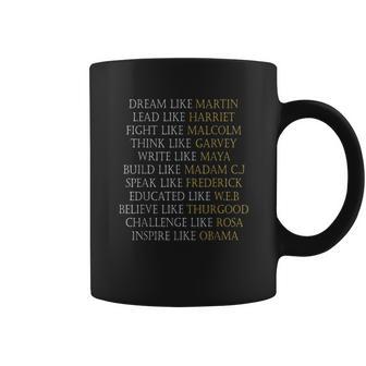 Dream Like Martin Lead Like Harriet Black History Pride Coffee Mug | Favorety