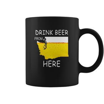 Drink Beer From Washington State Flag Vintage Funny Tshirt Coffee Mug | Favorety