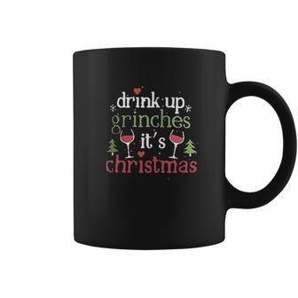 Drink Up Grinches Christmas Coffee Mug | Favorety DE