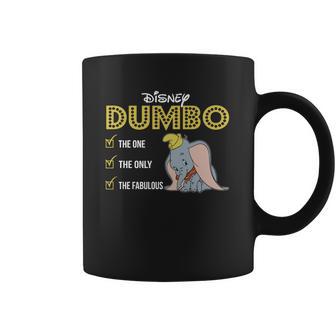 Dumbo The One The Only The Fabulous Coffee Mug | Favorety CA