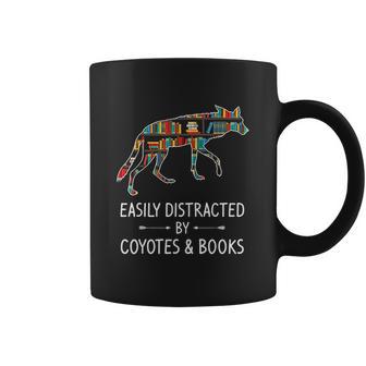 Easily Distracted By Coyotes Books Lover Gift Wolf Pup Coffee Mug | Favorety