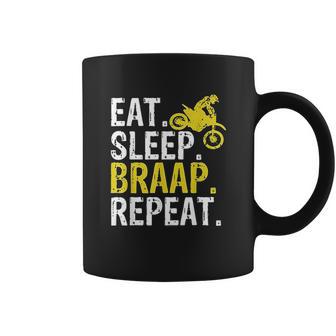 Eat Sleep Braap Repeat Coffee Mug | Favorety AU