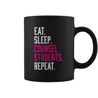 Eat Sleep Counsel Students Repeat Gift Coffee Mug | Favorety AU