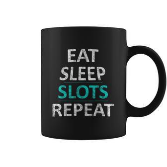 Eat Sleep Slots Repeat Funny Casino Coffee Mug | Favorety UK