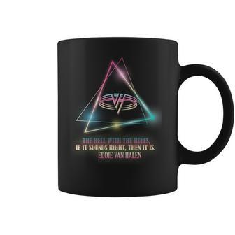 Eddie Van Halen Quote Coffee Mug | Favorety AU