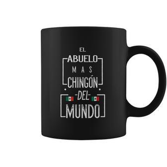 El Abuelo Mas Chingon Mexican Flag Chingon For Men Coffee Mug | Favorety CA