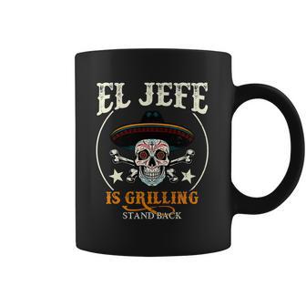 El Jefe Grilling Stand Back Funny Mexican Dad Playera Coffee Mug | Favorety