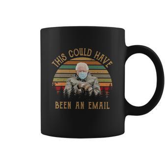 This Could Have Been An Email Funny Bernie Sanders Vintage Coffee Mug | Favorety UK