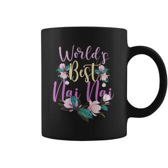 Family Worlds Best Nai Nai Tee Funny Nai Nai Ever Gift Coffee Mug | Favorety UK