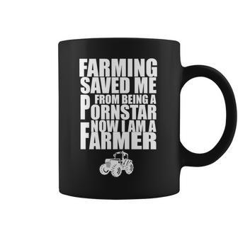 Farming Saved Me From Being A Pornstar Coffee Mug | Favorety DE