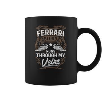 Ferrari Blood Runs Through My Veins Legend Name Gifts T Shirt Coffee Mug | Favorety DE