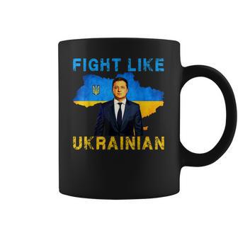 Fight Like Ukrainian I Stand With Ukraine Volodymyr Zelensky Men Women T-Shirt Graphic Print Casual Unisex Tee Coffee Mug | Favorety