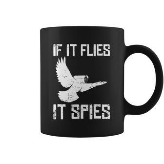 If It Flies It Spies Conspiracy Theory Birds Aren’T Real Gift Graphic Design Printed Casual Daily Basic Coffee Mug | Favorety AU