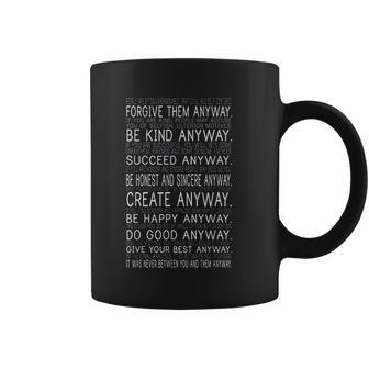 Forgive Them Anyway Mother Theresa Quote Coffee Mug | Favorety CA