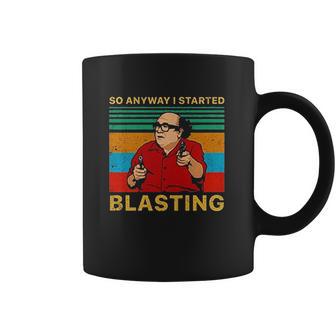 Frank Reynolds So Anyway I Started Blasting Vintage Coffee Mug | Favorety DE